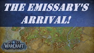 The Emissarys Arrival Wow Quest [upl. by Leik]