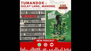 62 Tumandok amp Gulay Lang Manong Cinemalaya XX Series Part 2  Movie Review [upl. by Inor]