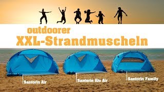 XXL Strandmuschel Santorin Serie von outdoorer groß kleines Packmaß leicht windstabil Fenster [upl. by Star]