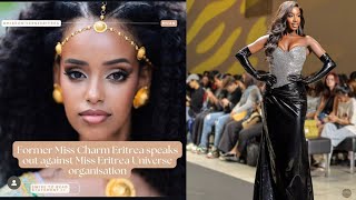 Organizers of Miss Universe Eritrea accused of scam  MGI don’t appreciate African delegates [upl. by Acinoed]