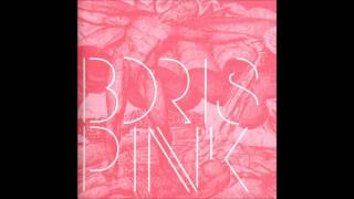 Boris  Pink Full Album [upl. by Beverie]