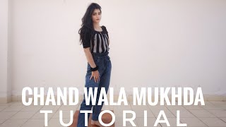 Chand Wala Mukhda TUTORIAL with Music  Easy dance on chand wala mukhda  Makeup wala mukhda [upl. by Rosemare736]