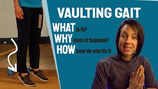 Vaulting Gait What is it and how do you fix it [upl. by Eelesor353]