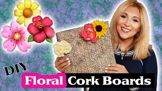 DIY FLORAL CORK BOARDS  BACK TO SCHOOL DIY TUTORIAL  Episode 33 [upl. by Daniel]