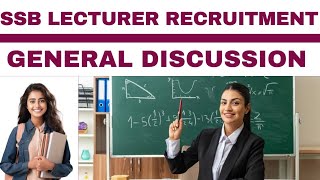 SSB Lecturer Recruitment II General Discussion II EXAM II Final Cutoff Marks II Selection Process [upl. by Kelila]