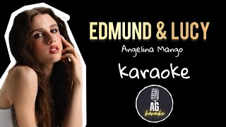 Edmund amp Lucy  Angelina Mango  KARAOKE AG [upl. by Hras231]