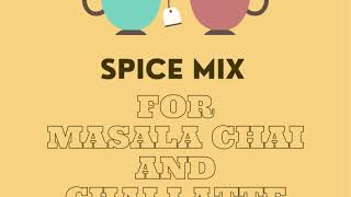 Spice Mix Recipe for Masala Chai and Chai Latte [upl. by Ariane382]