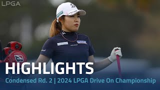 Condensed Rd 2  2024 LPGA Drive On Championship [upl. by Hamner]