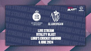 MIDDLESEX V GLAMORGAN LIVE STREAM  VITALITY BLAST [upl. by Raney]