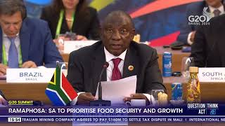 G20 Summit  SA to prioritise food security and growth  Ramaphosa [upl. by Evoy]