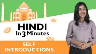 Learn Hindi  Hindi in Three Minutes  Self Introduction [upl. by Eeralih]