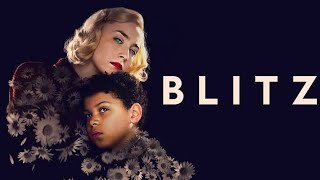 Blitz 2024 Movie  Saoirse Ronan Harris Dickinson Elliott Heffernan  Review And Facts [upl. by Ecirahs751]