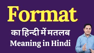 Format meaning in Hindi  Format ka kya matlab hota hai  Format meaning Explained [upl. by Ennairrac341]