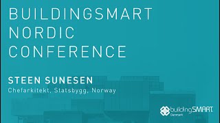 Steen Sunesen  buildingSMART Nordic Conference [upl. by Ylaek]