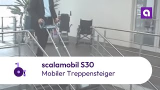 scalamobil S30 IQ  Mobiler Treppensteiger für Rollstühle [upl. by Aicarg]