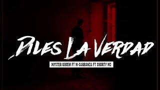 Mysterkroem  Diles la verdad FT KRanza amp Shorty  AUDIO OFICIAL [upl. by Haeel]