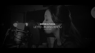 Ruang Rindu  Letto  Bestari amp Yudha Cover [upl. by Garrett]