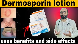 Dermosporin lotionusesSide effectsbenefitshow to use dermosporin [upl. by Ahsiele259]