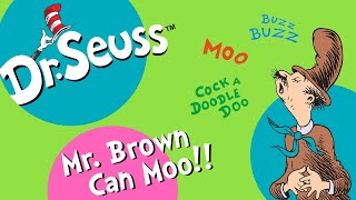 DrSeuss  🎤🎶 Dr Seusss Mr Brown Can Moo SingAlong Music Video 🎶🎤  Songs  Cartoons For Kids [upl. by Fernald]