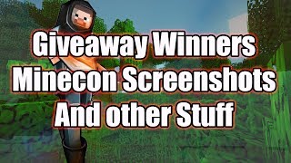 Giveaway Winners Minecon Screenshots amp Other Stuff [upl. by Aiciruam218]