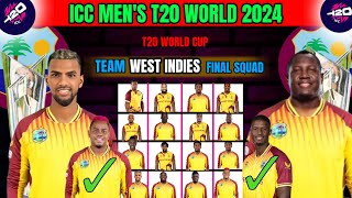 T20 World Cup 2024Team West Indies Final Squad Team WI final T20 SquadWest Indies T20 Squad 2024 [upl. by Reivaj814]