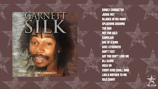 Garnett Silk  Give I Strength Full Album  Jet Star Music [upl. by Hsepid31]