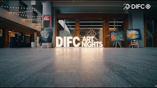 Here’s the recap of DIFC Art Nights 17th edition [upl. by Silra21]