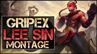 Gripex Montage  Best Lee Sin Plays [upl. by Namien]