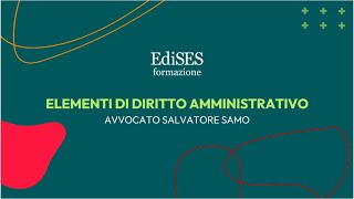 Presentazione del corso EdiSES di Diritto Amministrativo [upl. by Tadeo]