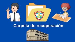 Carpeta Recuperación 2023 Indicaciones [upl. by Nanis785]