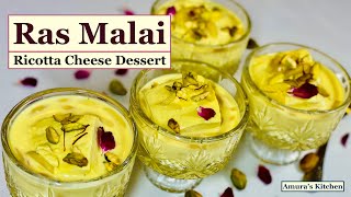 How to make Ricotta Cheese RASAMALAI  Easy Dessert Recipe  Amuras Kitchen [upl. by Suirtemid49]