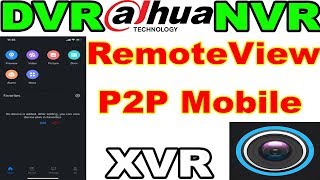 Dahua DVR NVR XVR Remote View P2P Mobile Bangla [upl. by Ettevroc]