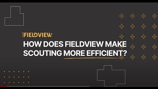 How Does FieldView Make Scouting Easier  How Do You FieldView [upl. by Aneerak]