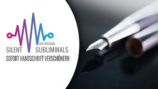 Handschrift verschönern ► Silent Subliminals ► Schöner schreiben Druckschrift [upl. by Jehiel]