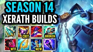 TRYING EVERY POSSIBLE XERATH BUILD FOR SEASON 14 THE XERATH MOVIE [upl. by Enyar]