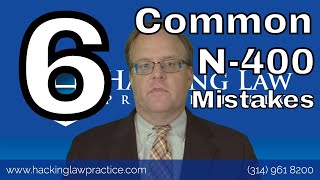 6 Common Mistakes When Completing N 400 Naturalization Form [upl. by Elagiba]