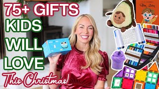 75 Gifts Your Kids Will LOVE This Christmas ULTIMATE Kids Gift Guide 2024 [upl. by Mercie]