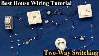 Two Switches to ONOFF Light From Two Locations  Best House Wiring Tutorial [upl. by Knipe]