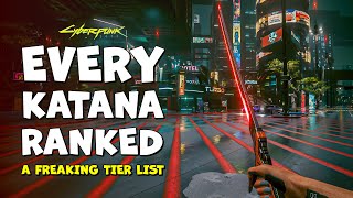 I Ranked Every Iconic Katana in Cyberpunk 2077  Tier Lists [upl. by Sunny]