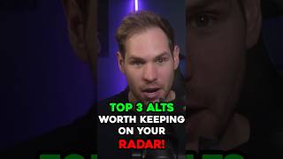 Top 3 Altcoins to Keep on Your Radar shorts [upl. by Zane264]