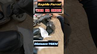 Rapido me mila ₹1018 ka parcel order youtube youtubegrow shorts rapido rapidoparcel porter [upl. by Annodal]