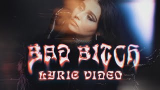 Alessandra  Bad Bitch Official Lyric Video [upl. by Ellehcsor]