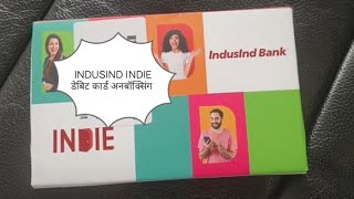 INDUSIND INDIE VISA SIGNATURE DEBIT CARD UNBOXING [upl. by Ainyt]