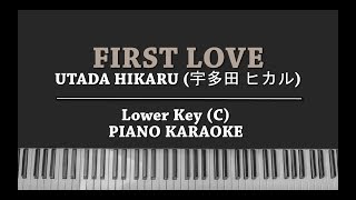 First Love LOWER KEY KARAOKE PIANO COVER Utada Hikaru with Lyrics [upl. by Hunt]