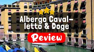 Albergo Cavalletto amp Doge Orseolo Venice Review  Should You Stay At This Hotel [upl. by Devondra]