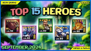 ⭐Best Heroes List in September 2024  Empires amp Puzzles TOP HEROES [upl. by Lillith]