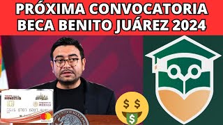 Fecha de la Próxima Convocatoria de la Beca Benito Juárez Agosto 20232024 [upl. by Acebber]