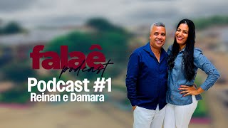 Falaê Podcastf  Prefeito Reinan e Damara  TV BONITO 1 [upl. by Meggi]