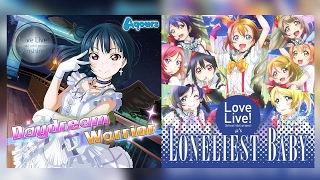 Daydream Warrior x LONELIEST BABY Mashup  Aqours x µs [upl. by Claudette]