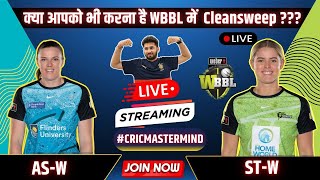 Live ASw vs STw Dream11 Prediction Adelaide Strikers vs Sydney Thunder Women LIVE Dream 11 Team [upl. by Mckeon]